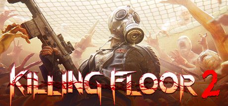 杀戮空间2/KILLING FLOOR 2