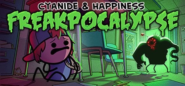 氰化欢乐秀/末日通行证/Cyanide & Happiness – Freakpocalypse